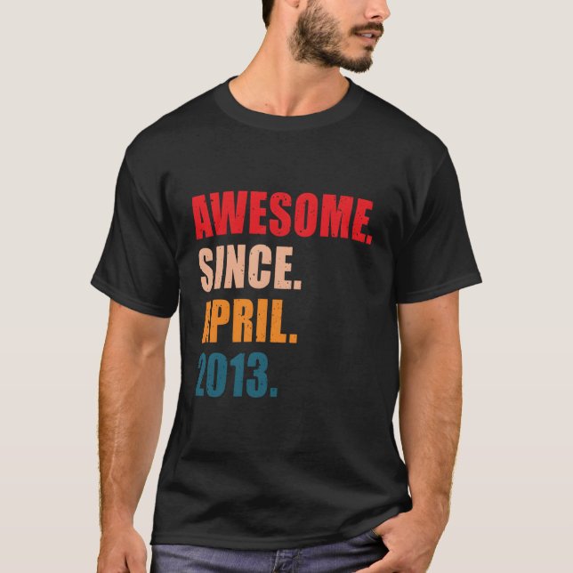 Awesome Since April 2013 Personalised T-Shirt (Front)