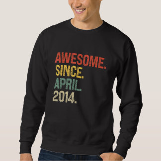 Awesome Since April 2014 8th Birthday Sweatshirt
