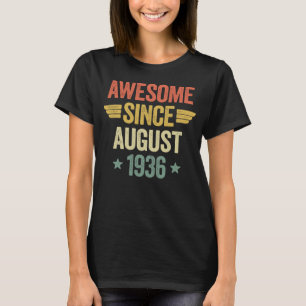 Awesome Since August 1936 T-Shirt