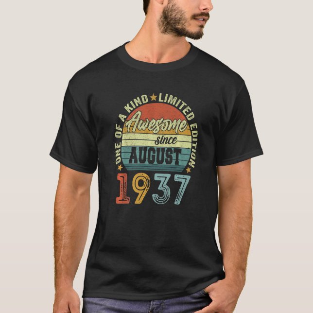 Awesome Since August 1937 85 Years Old 85th Birthd T-Shirt (Front)