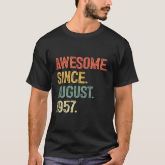 Awesome Since August 1957 66Th Birthday Gifts For  T-Shirt