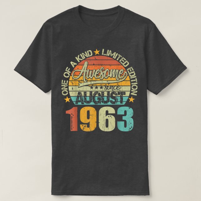 Awesome Since August 1963 59 Years Old 59th Birthd T-Shirt (Design Front)