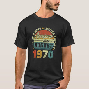 Awesome Since August 1970 52nd Birthday T-Shirt