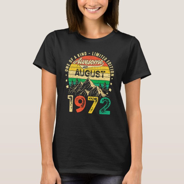 Awesome Since August 1972 50th Birthday 50 Year Ol T-Shirt (Front)