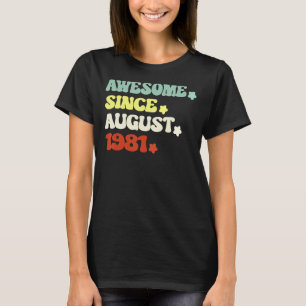 Awesome Since August 1981 For 41th Birthday Retro T-Shirt