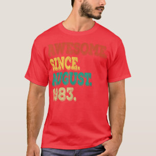 Awesome Since August 1983 39 Years Old 39th Birthd T-Shirt