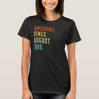 Awesome Since August 1986 Vintage 36th Birthday T-Shirt