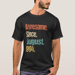 Awesome Since August 1994 28th Birthday Vintage T-Shirt