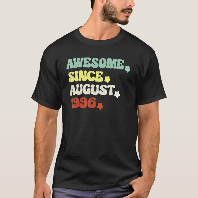 Awesome Since August 1996 For 26th Birthday Retro  T-Shirt (Front)