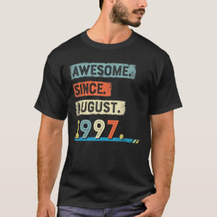 Awesome Since August 1997 Birthday Men T-Shirt