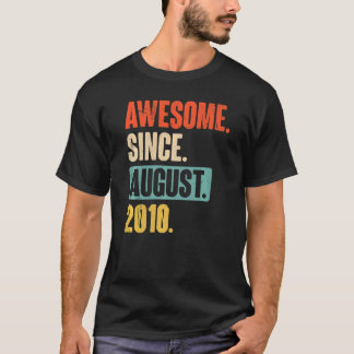 Awesome Since August 2010  12 Year Old 12th Birthd T-Shirt