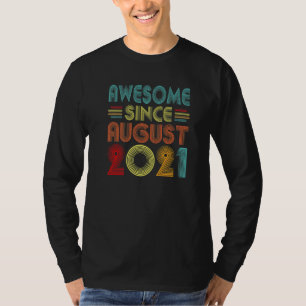 Awesome Since August 2021 Vintage 1 Years Old 1st T-Shirt