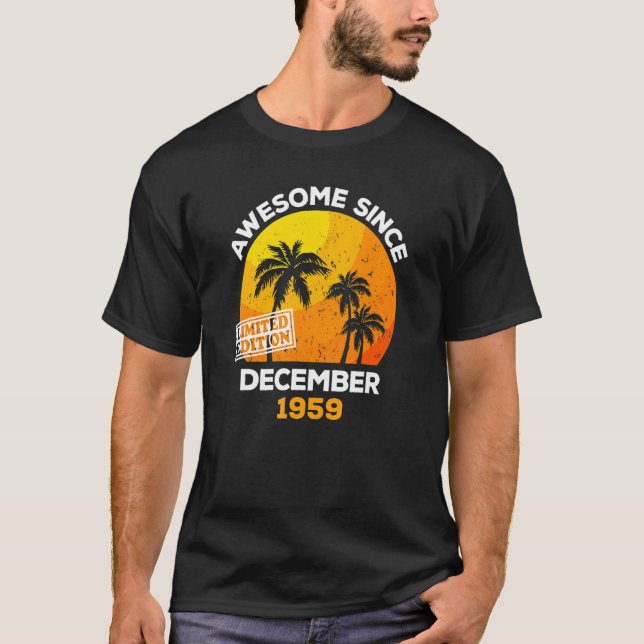 Awesome Since December 1959 Retro Men & Women Birt T-Shirt (Front)
