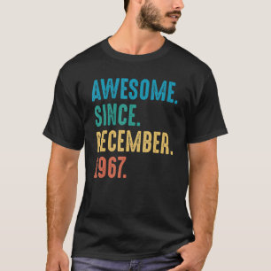Awesome Since December 1967 Birthday T-Shirt