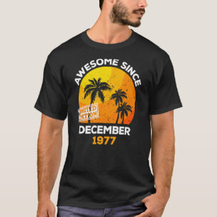 Awesome Since December 1977 Retro Men & Women Birt T-Shirt