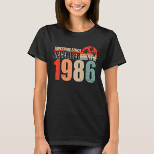 Awesome Since December 1986 Vintage 86 Birthday T-Shirt