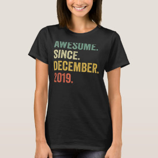 Awesome Since December 2019 3rd Birthday  3 Year O T-Shirt