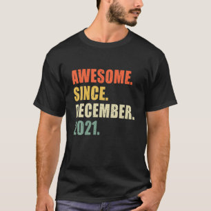 Awesome Since December 2021 1 Year Old Retro Birth T-Shirt