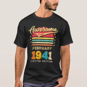 Awesome Since February 1941 Birthday T-Shirt