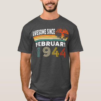 Awesome Since February 1944 T-Shirt