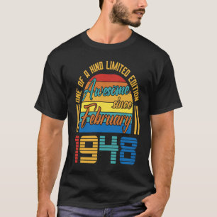 Awesome Since February 1948 75 Years Old 75th Birt T-Shirt