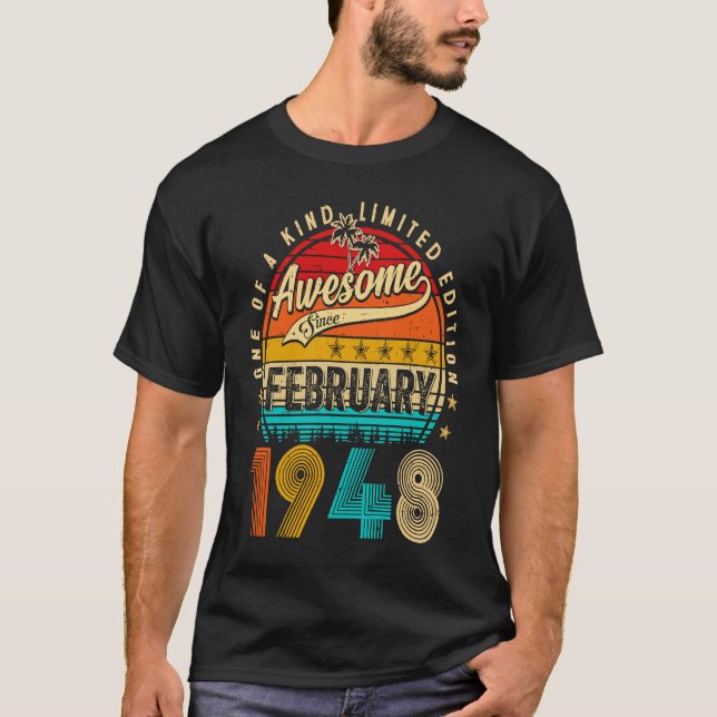Awesome Since February 1948 75 Years Old 75th Birt T-Shirt (Front)