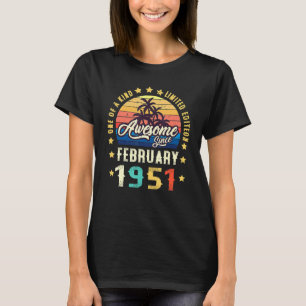 Awesome Since February 1951 Vintage 71th Birthday T-Shirt