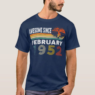 Awesome Since February 1952 T-Shirt