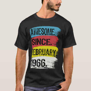 Awesome Since February 1966 Pisces Aquarius 57th B T-Shirt