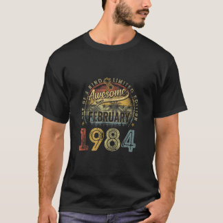 Awesome Since February 1984 40th Birthday Gifts 40 T-Shirt