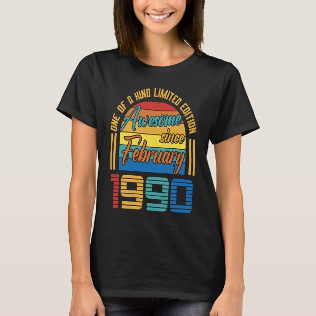 Awesome Since February 1990 33 Years Old 33th Birt T-Shirt (Front)