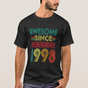 Awesome Since February 1998 Years 28th Bday Funny T-Shirt