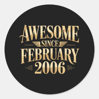 Awesome Since February 2006 Retro Birthday Classic Round Sticker