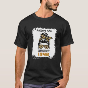 Awesome Since January 1942 80Th Birthday Messy Bun T-Shirt
