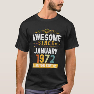 Awesome Since January 1972 Vintage 50Th Birthday T-Shirt