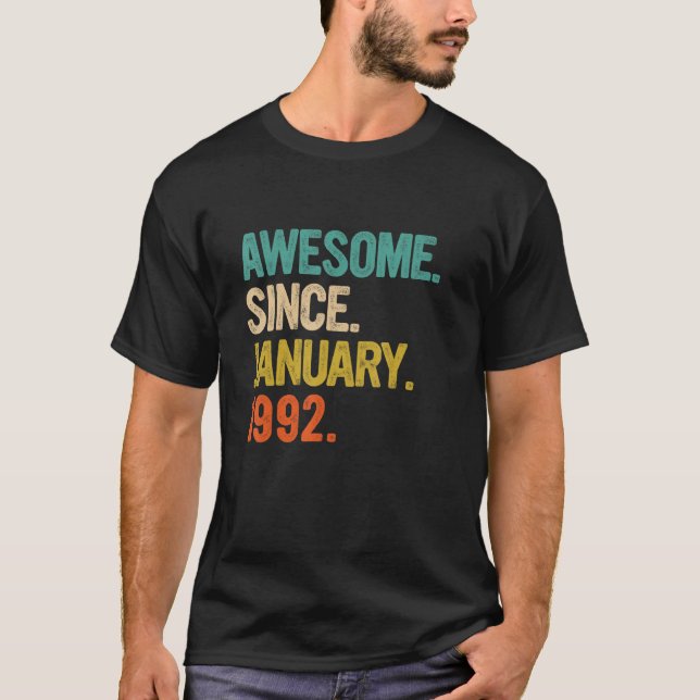 Awesome Since January 1992 31 Years Old  31st Birt T-Shirt (Front)