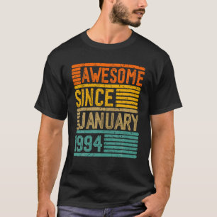 Awesome Since January 1994 30 Years Old 30th Birth T-Shirt