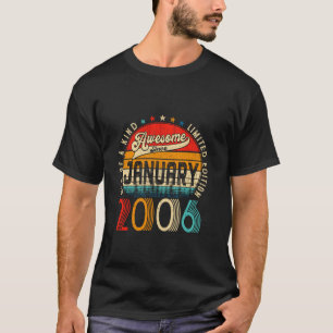 Awesome Since January 2006 Limited Edition 18th Bi T-Shirt