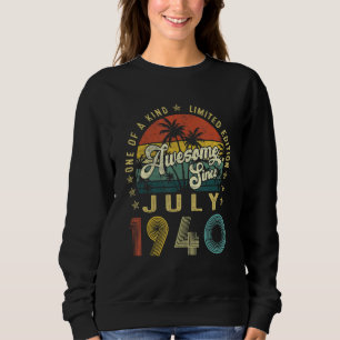 Awesome Since July 1940 Vintage 82nd Birthday For Sweatshirt