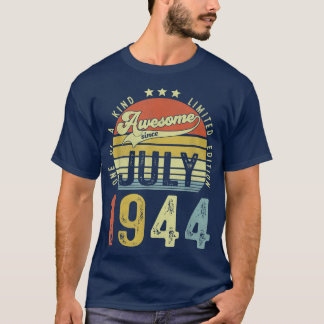 Awesome Since July 1944 Vintage 78th Birthday for  T-Shirt