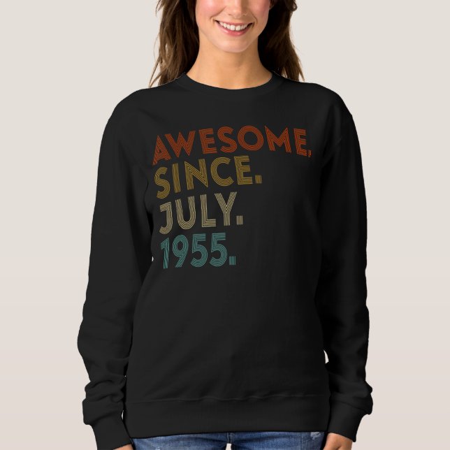Awesome Since July 1955 Vintage 67th Birthday Sweatshirt (Front)
