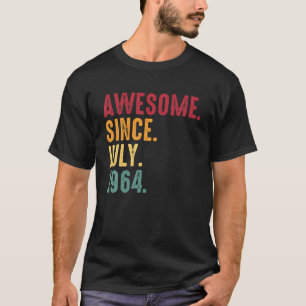 Awesome Since July 1964 57Th Birthday Gift 57 Year T-Shirt