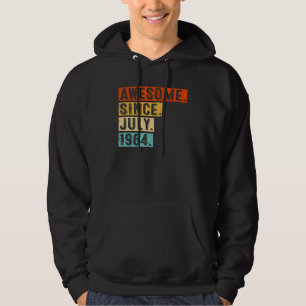 Awesome Since July 1964 Vintage 58th Birthday Hoodie