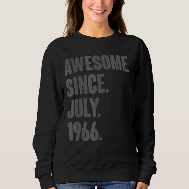 Awesome Since July 1966  56 Year Old  56th Birthda Sweatshirt (Front)