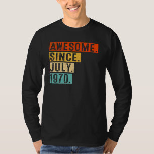 Awesome Since July 1970 Vintage 52nd Birthday T-Shirt