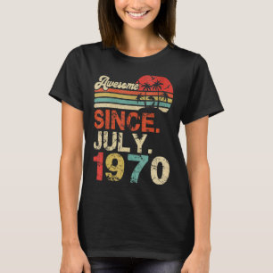 Awesome Since July 1970 Year Of 52nd Birthday T-Shirt
