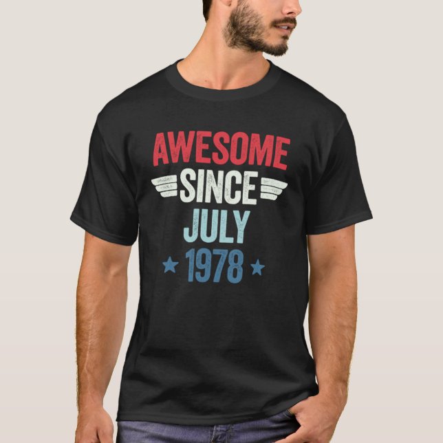 Awesome Since July 1978 T-Shirt (Front)