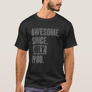 Awesome Since July 1980 42 Year Old 42nd Birthday T-Shirt
