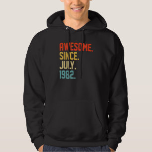Awesome Since July 1982 40 Year Old 40th Birthday Hoodie