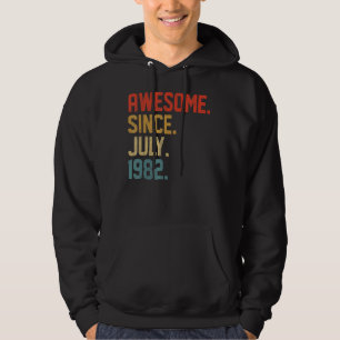 Awesome Since July 1982 40 Year Old  40th Birthday Hoodie